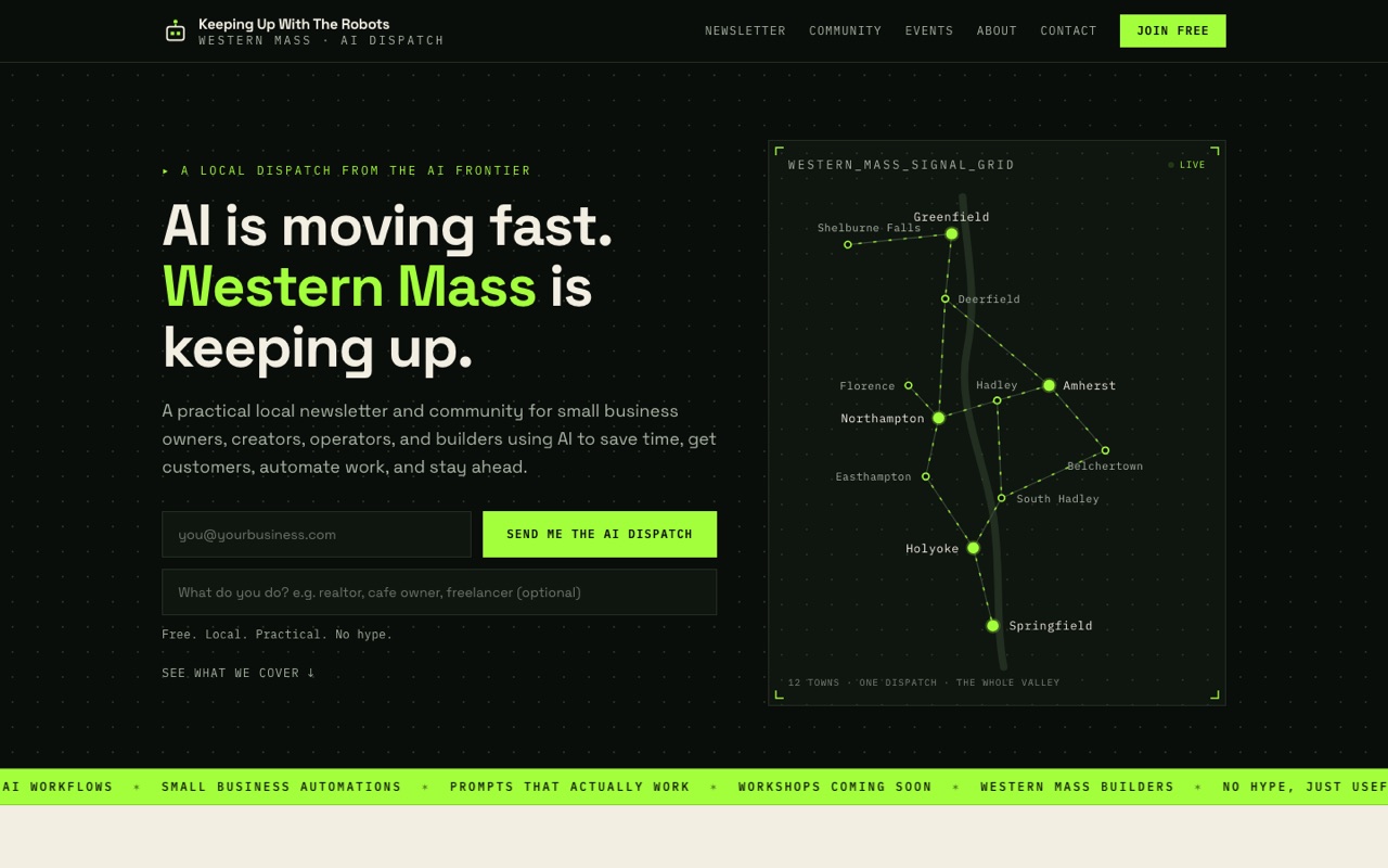Screenshot of the live Keeping Up With The Robots site: a dark hero reading “AI is moving fast. Western Mass is keeping up,” with a newsletter signup and a Western Massachusetts signal-grid map.